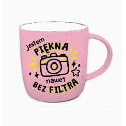 Kubek  PIĘKNA BEZ FILTRA